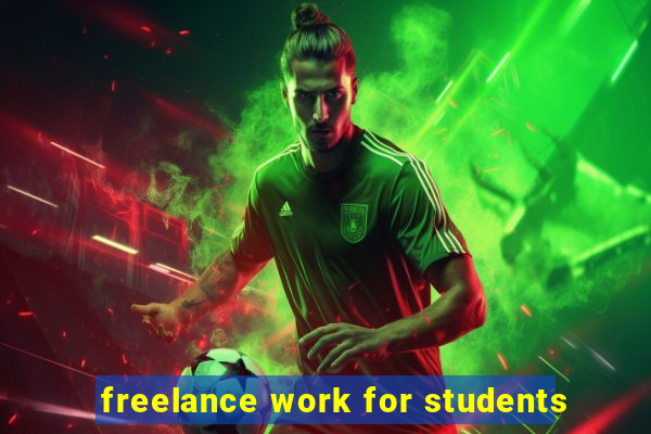 freelance work for students