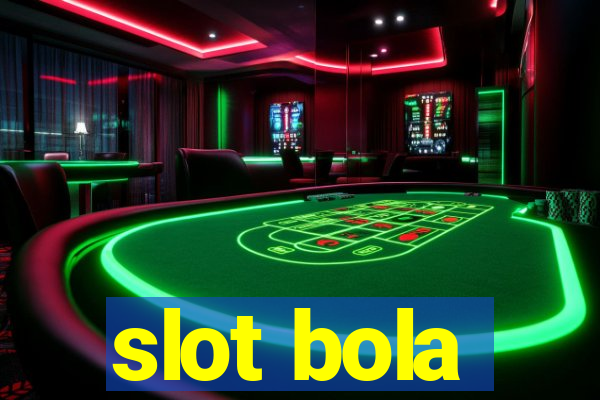 slot bola