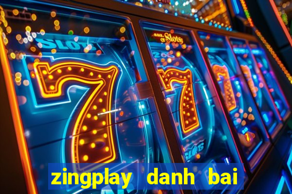 zingplay danh bai doi thuong