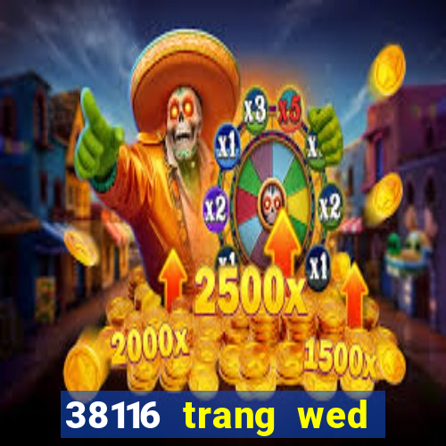 38116 trang wed đầy màu sắc