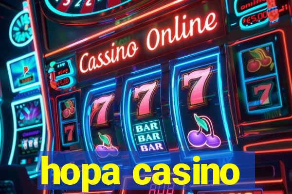 hopa casino