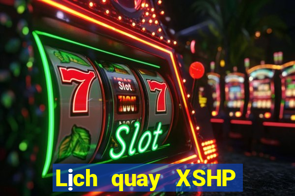 Lịch quay XSHP ngày 4