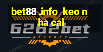 bet88 .info  keo nha cai