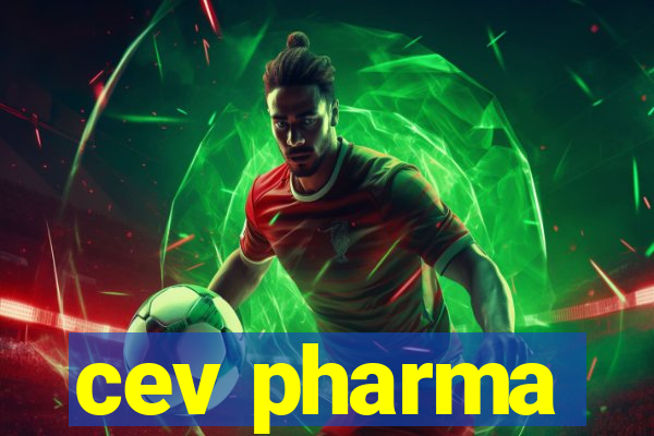 cev pharma