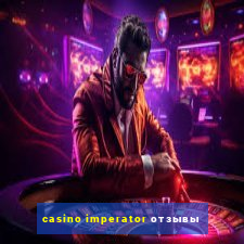 casino imperator отзывы