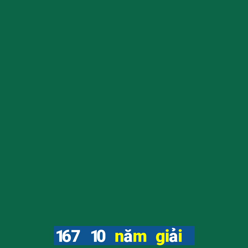 167 10 năm giải trí game bài