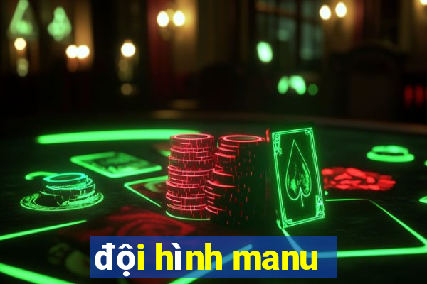 đội hình manu