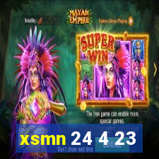 xsmn 24 4 23