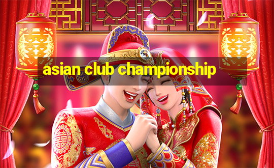 asian club championship