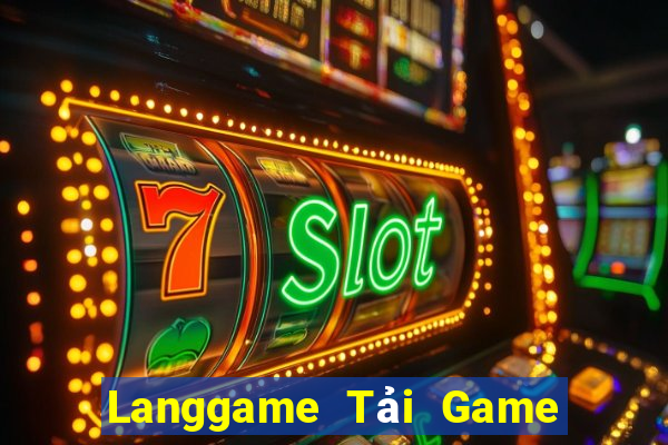 Langgame Tải Game Bài Đổi Thưởng