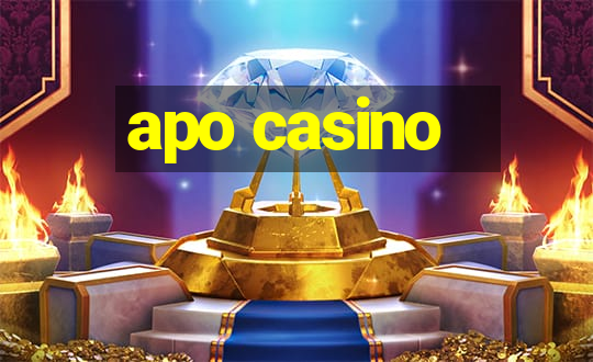 apo casino