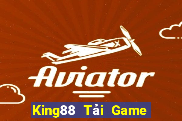 King88 Tải Game Bài Đổi Thưởng Uy Tín 2024