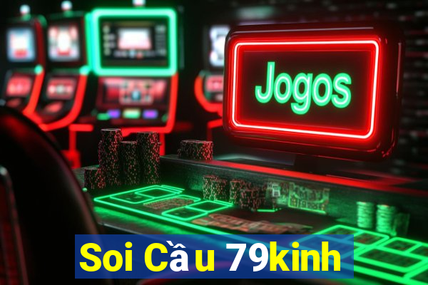 Soi Cầu 79kinh