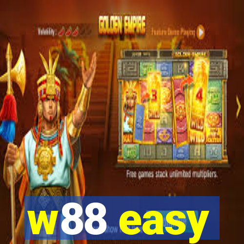 w88 easy