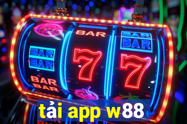 tải app w88