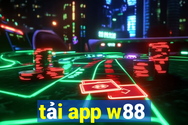 tải app w88