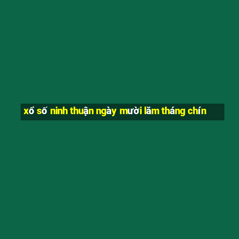 xổ số ninh thuận ngày mười lăm tháng chín