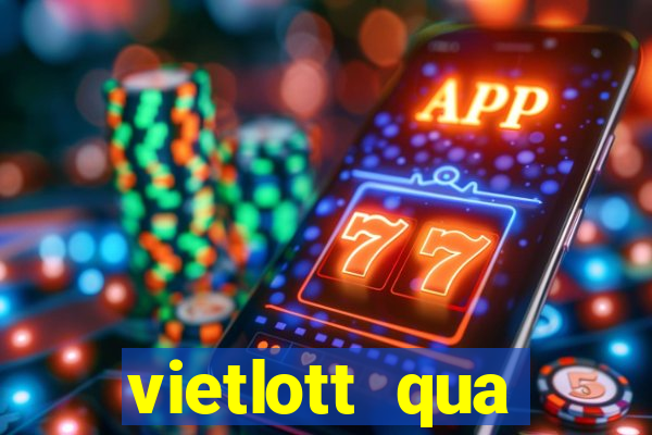 vietlott qua điện thoại