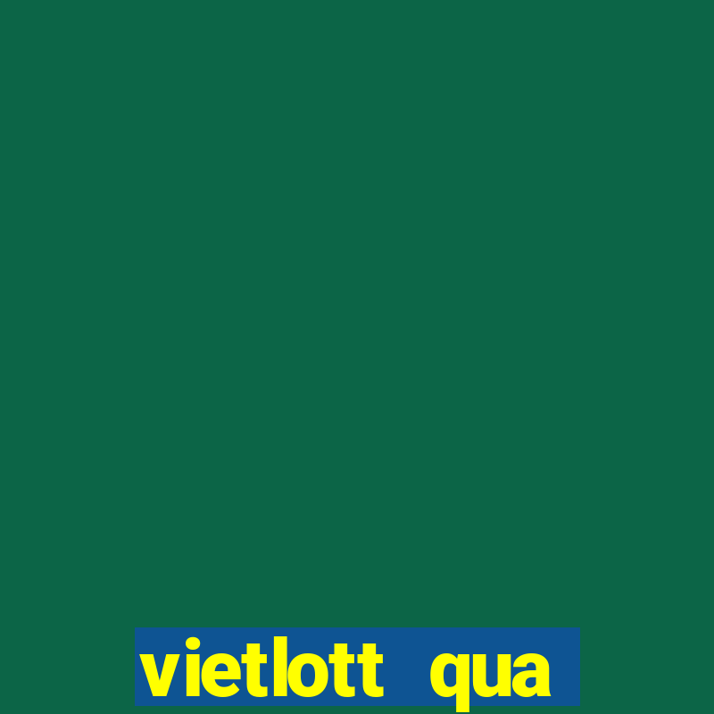 vietlott qua điện thoại