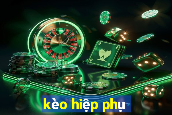 kèo hiệp phụ