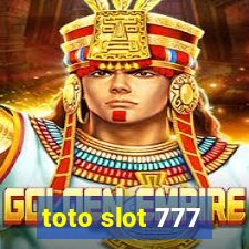 toto slot 777