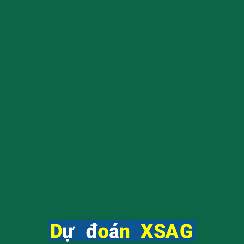 Dự đoán XSAG ngày 20