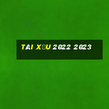 tài xỉu 2022 2023