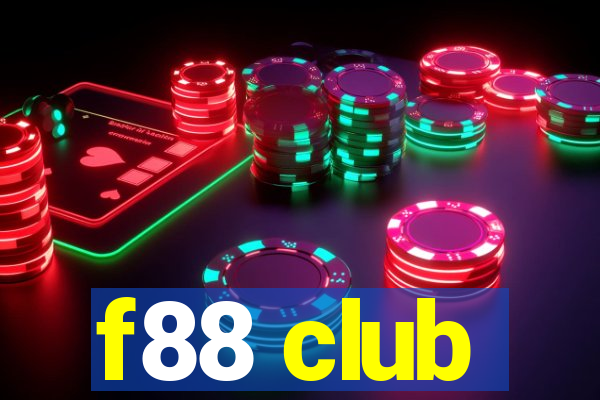 f88 club