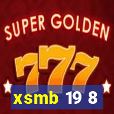 xsmb 19 8