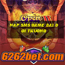 nap sms game bai doi thuong