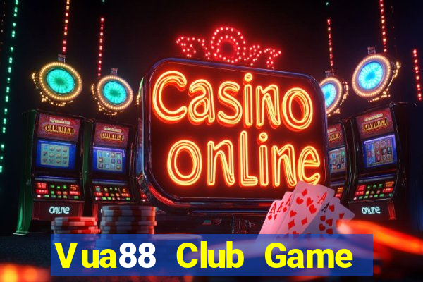 Vua88 Club Game Bài Ma Thuật