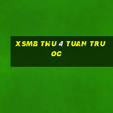 xsmb thu 4 tuan truoc