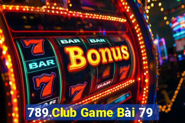 789.Club Game Bài 79