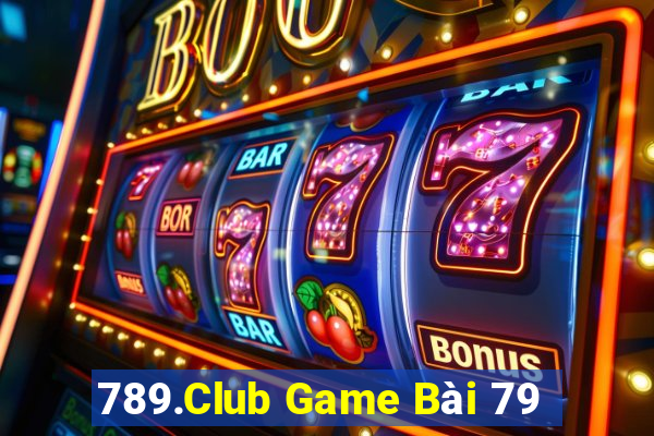 789.Club Game Bài 79