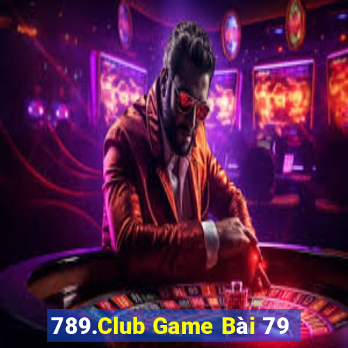 789.Club Game Bài 79