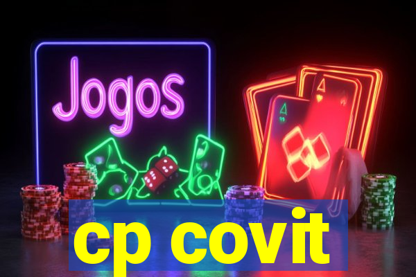 cp covit