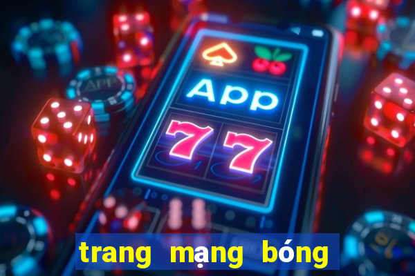 trang mạng bóng đá uy tín