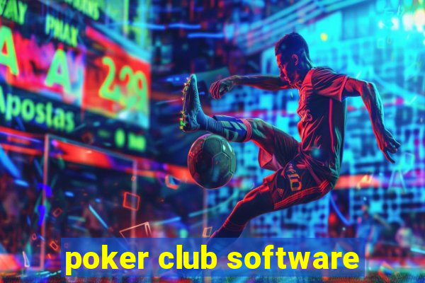 poker club software