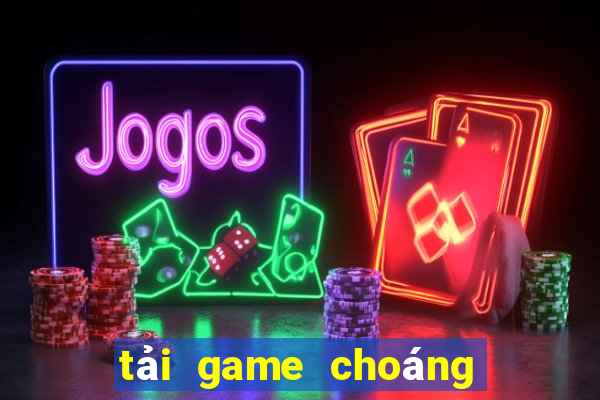 tải game choáng club 2022