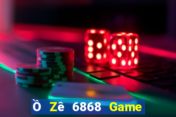 Ồ Zê 6868 Game Bài Yo88