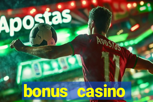 bonus casino william hill