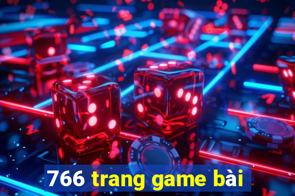 766 trang game bài