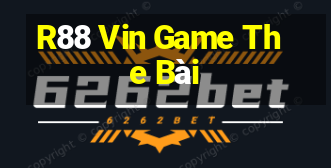 R88 Vin Game The Bài