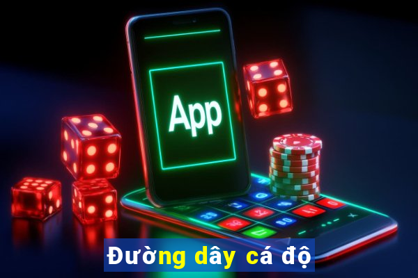 Đường dây cá độ