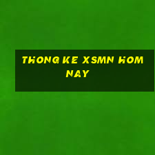 thong ke xsmn hom nay