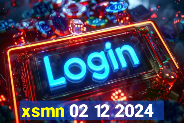 xsmn 02 12 2024