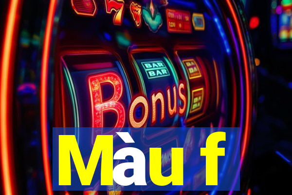 Màu f