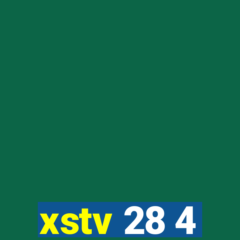 xstv 28 4