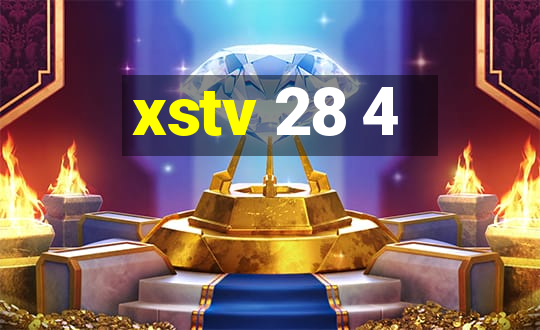 xstv 28 4