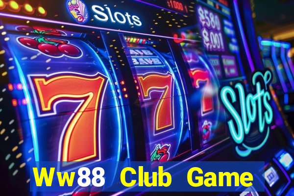 Ww88 Club Game Bài Big52